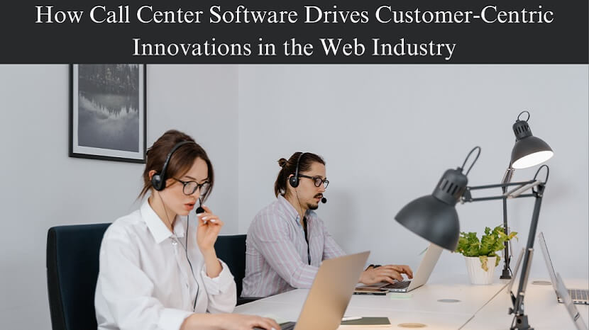 Revolutionizing Customer Support with Call Center Software