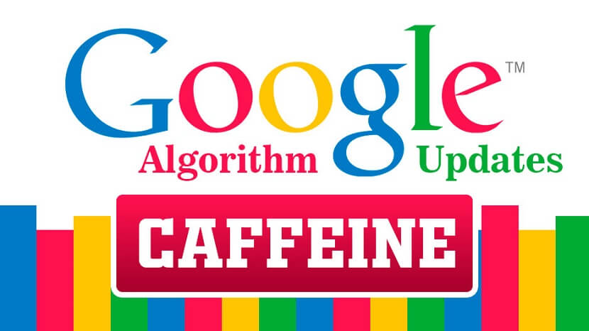 Caffeine Google Algorithm Update