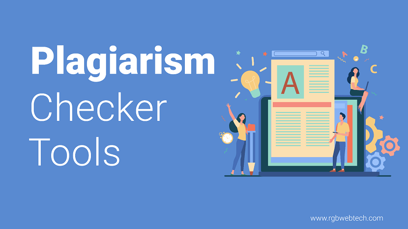 Plagiarism Checker Tools