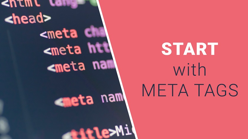 Start with Meta tags