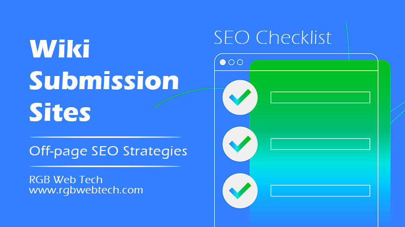 140+ Wiki Submission Sites - Improve Rankings & Visibility