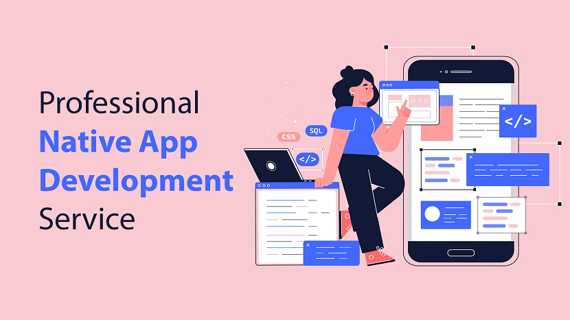 Professional Native App Development Service